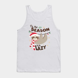 Tis The Season To Be Lazy Tank Top